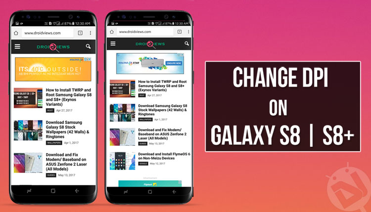 Samsung Galaxy S8 and S8 + - Change DPI - Droid Views