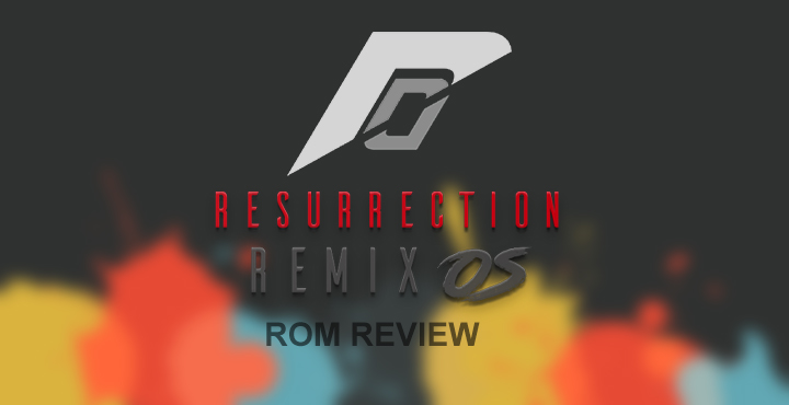 Resurrection Remix ROM - One of the Most Feature-Packed ROMs - Droid VIews