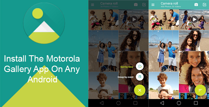 Motorola Gallery App - Latest Motorola Gallery App on Any Android - Droid Views