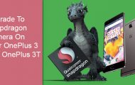 OnePlus 3 and OnePlus 3T - Upgrade to Snapdragon Camera - Droid Views
