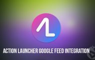 Google Feed in Action Launcher