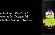 Running Oxygen OS - Remove Bloatware on OnePLus5 - Droid Views