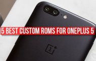 5 Best Custom ROMs for OnePlus 5