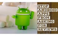 Stop Android Apps from Asking for Reviews