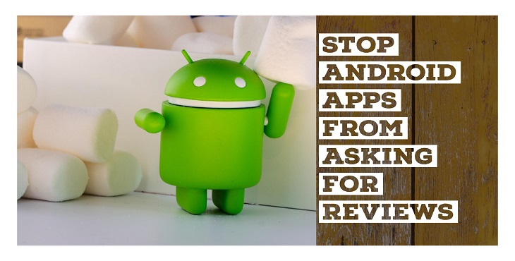 Stop Android Apps from Asking for Reviews