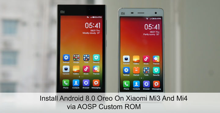 Install Android 8 0 Oreo On Xiaomi Mi3 Mi4 Via Aosp Custom Rom Droidviews Install Android 8 0 Oreo On Xiaomi Mi3 Mi4 Via Aosp Custom Rom Droidviews