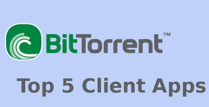 Top 5 BitTorrent Client Apps for Android