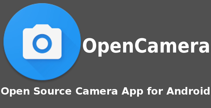 OpenCamera: Open Source Camera App for Android