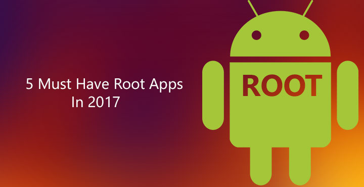 Must-Have Root Apps