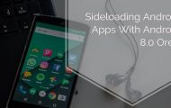 Sideloading Android Apps With Android Oreo