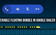 Enable Floating Bubble in Google Dialer Without Root