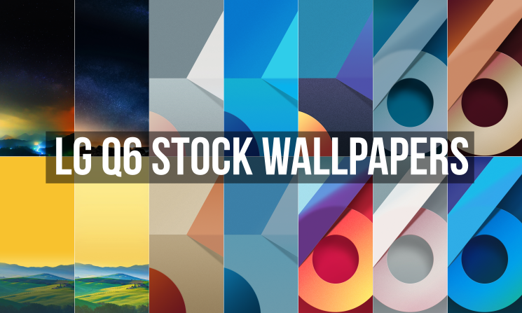 LG Q6 Stock Wallpapers