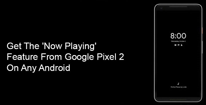 How to set up the Now Playing feature on a Google Pixel