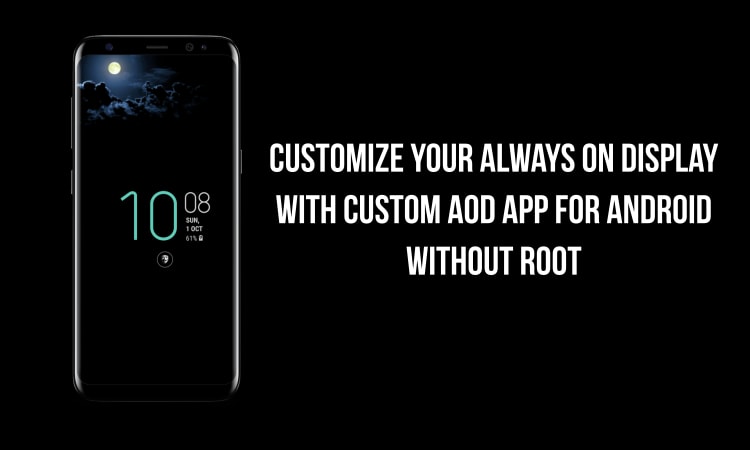 Custom AOD app for Android