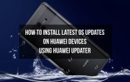 Install latest updates on Huawei devices with Huawei updater