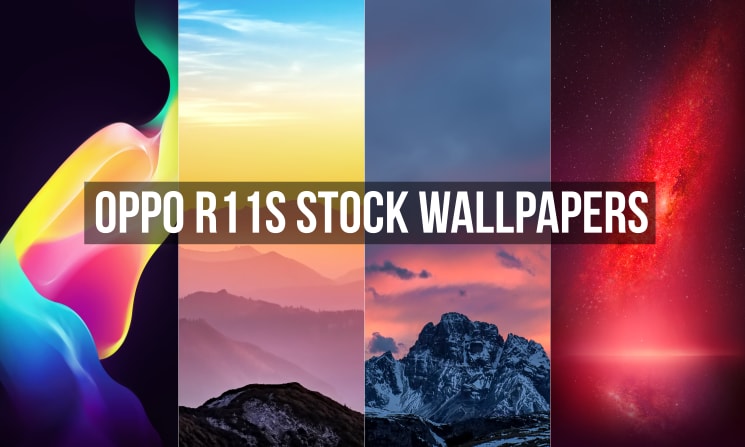 Oppo R11S Stock Wallpapers