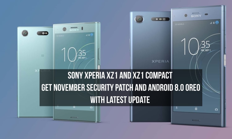 Sony Xperia XZ1 and XZ1 Compact