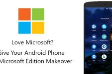 Love Microsoft? Give Your Android A Microsoft Edition Makeover