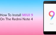 Install MIUI 9 on Xiaomi Redmi Note 4