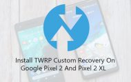 TWRP Recovery on Google Pixel 2 and Pixel 2 XL