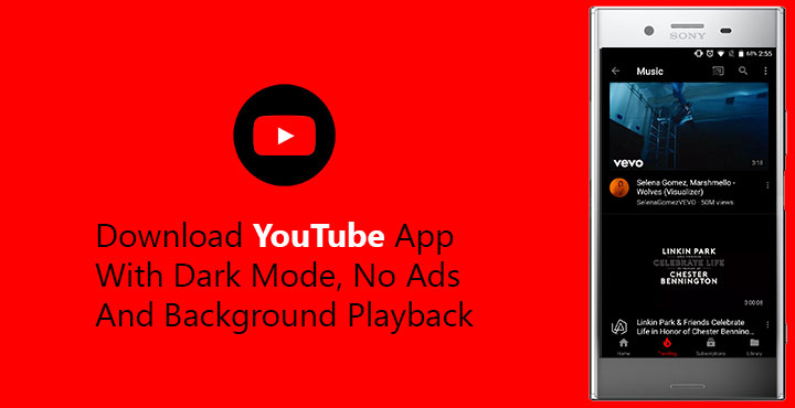 YouTube No Ads APK with Dark Mode