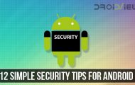 12 Simple Security Tips for Android