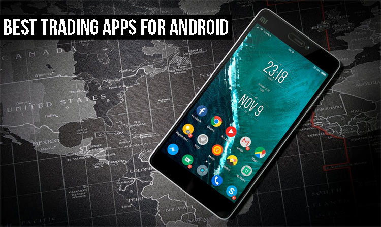 Best Trading Apps for Android