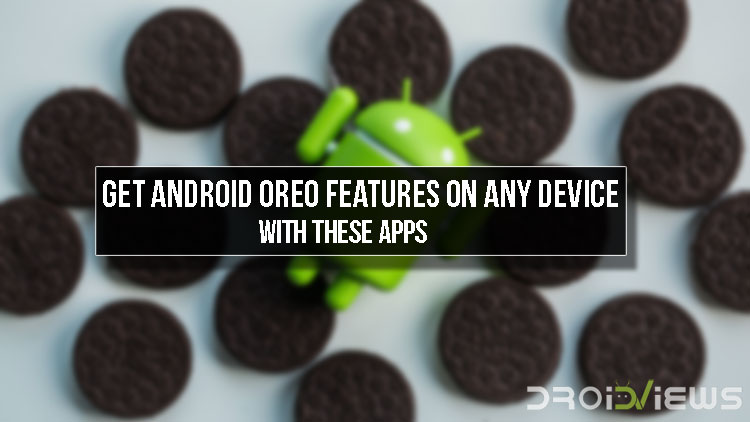 Android Oreo Features