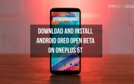 Download and Install Android Oreo Open Beta on OnePlus 5T