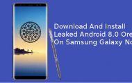 Install Leaked Android 8.0 Oreo on Samsung Galaxy Note 8