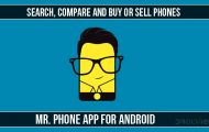 Compare and Buy or Sell Phones with Mr. Phone App for Android