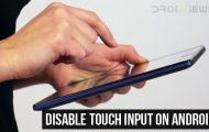 Disable Touch Input on Android