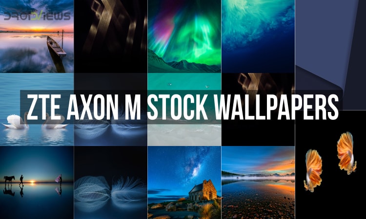 ZTE Axon M Stock Wallpapers