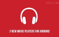 3 New Music Players for Android