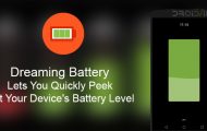 Dreaming Battery Lets You Quickly Peek At Your Device's Battery Level