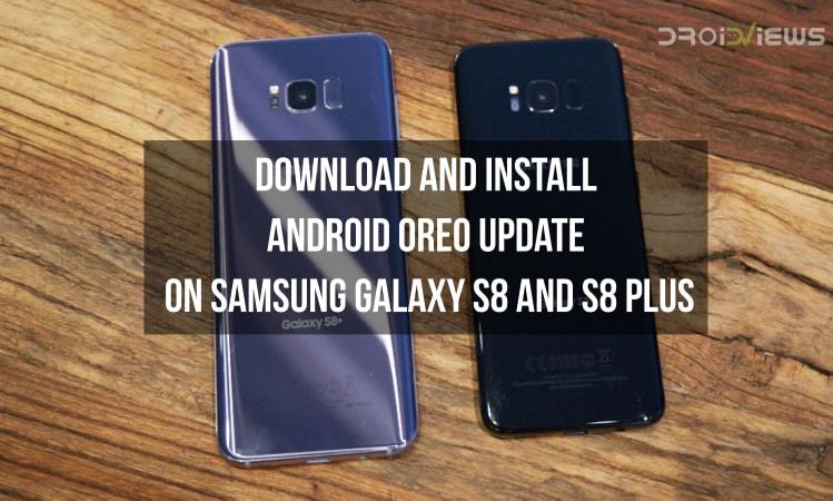 Android Oreo Firmware on Samsung Galaxy S8 and S8 Plus (Exynos)
