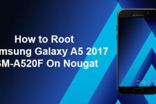 How to Root Samsung Galaxy A5 2017 SM-A520F On Nougat