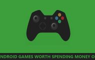 6 Android Games Worth Spending Money On