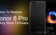 Restore Honor 8 Pro to Stock Firmware