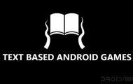 Text-Based Games for Android