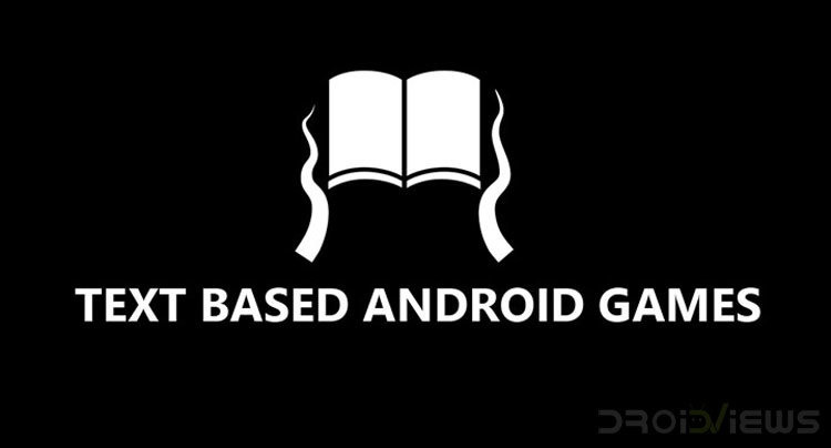 Text-Based Games for Android