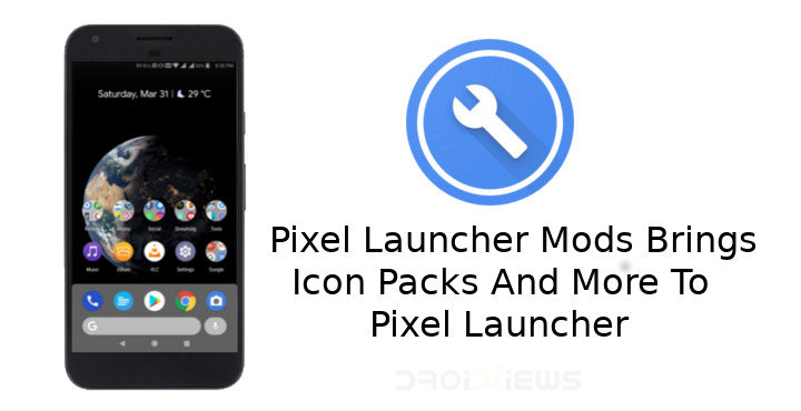 Pixel Launcher Mods Brings Icon Packs And More To Pixel Launcher