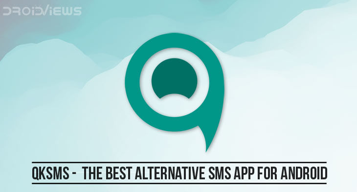 QKSMS Best Alternative SMS App Android