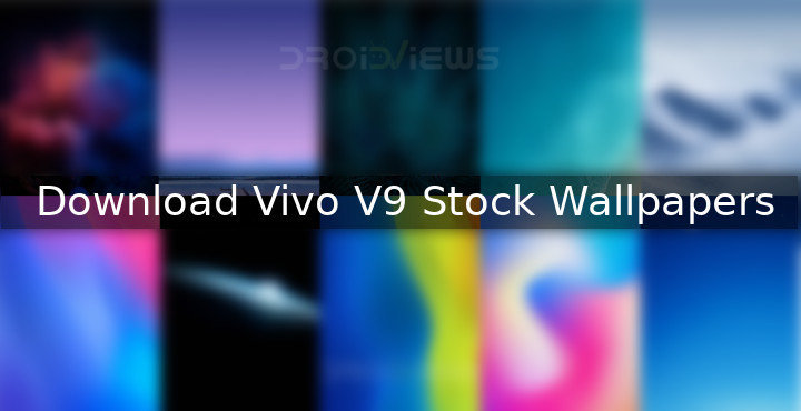 Download Vivo V9 Stock Wallpapers