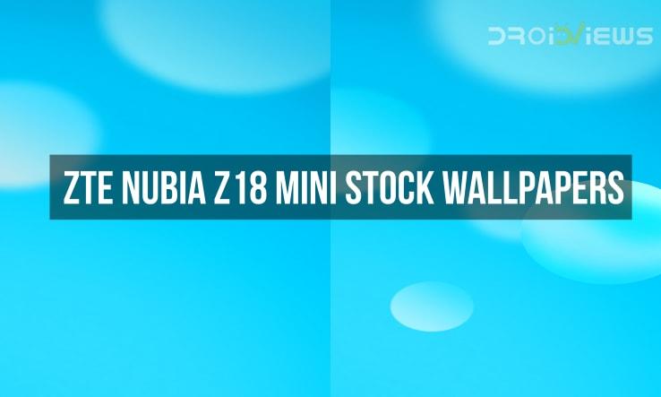 ZTE Nubia Z18 Mini Stock Wallpapers