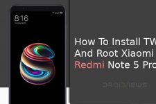 How To Install TWRP and Root Xiaomi Redmi Note 5 Pro