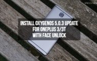 Install OxygenOS 5.0.3 update for OnePlus 3/3T with Face Unlock