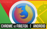 Firefox vs Chrome on Android