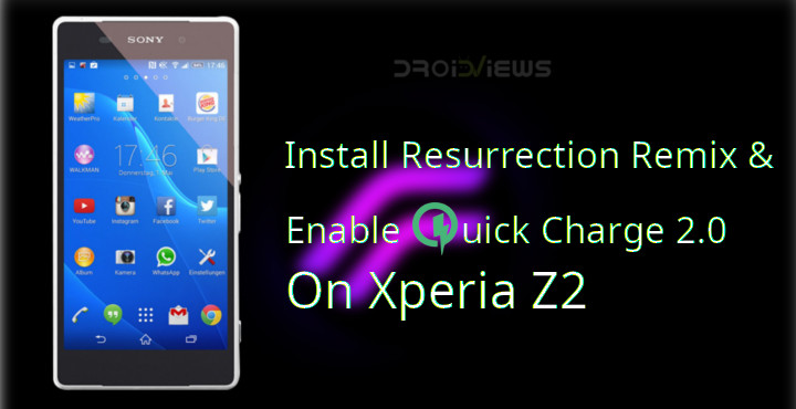 Enable Quick Charge 2.0 On Xperia Z2