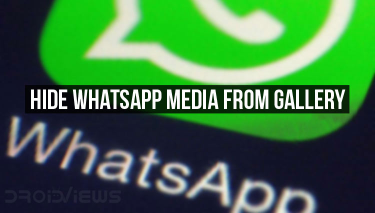 Hide WhatsApp Media from Gallery